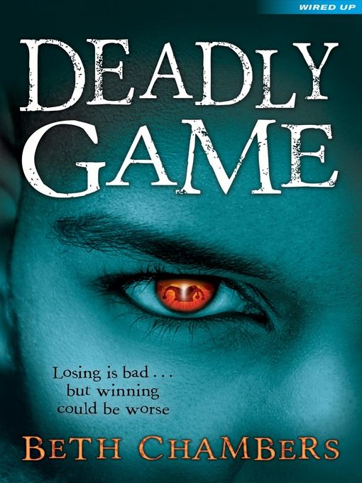 Title details for Deadly Game by Beth Chambers - Available